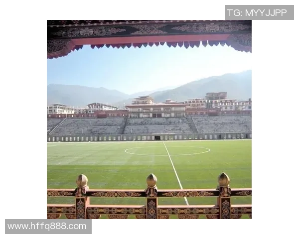 不丹足球最弱球星的成长之路与背后故事揭秘 不丹足球最弱球星的成长之路与背后故事揭秘